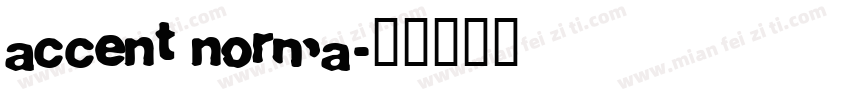 accent norma字体转换